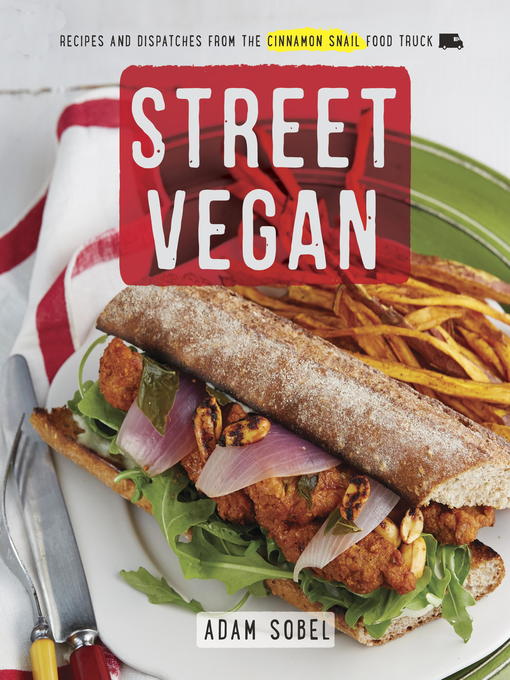 Title details for Street Vegan by Adam Sobel - Wait list